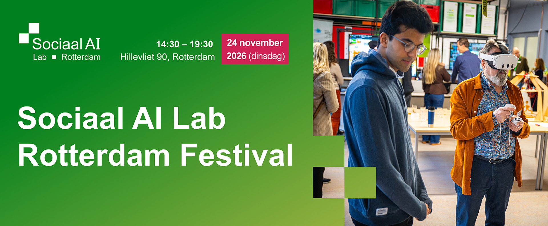 Sociaal AI Lab Rotterdam Festival op dinsdag 24 november 2026, van 14:30 tot 19:30, Hillevliet 90 in Rotterdam.